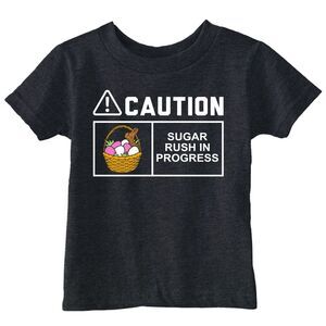 Toddler Funny T Shirts Caution Sugar Rush In Progress Sarcastic Easter Candy Tee